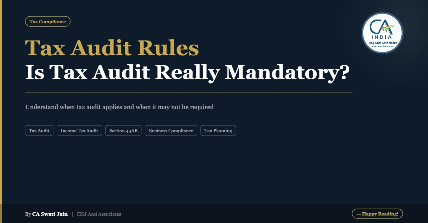 Tax Audit – Is It Really That Compulsory?